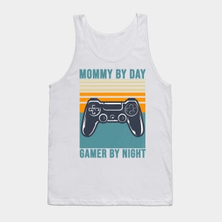 Mommy by day gamer by night Tank Top